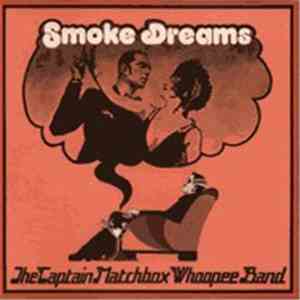 The Captain Matchbox Whoopee Band - Smoke Dreams download flac mp3