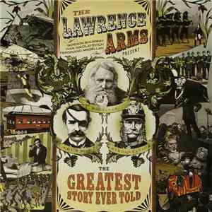The Lawrence Arms - The Greatest Story Ever Told download flac mp3