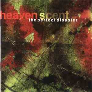 The Perfect Disaster - Heaven Scent download flac mp3