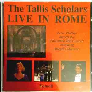 The Tallis Scholars - Live In Rome download flac mp3
