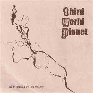 Third World Planet - Air Quality Warning download flac mp3