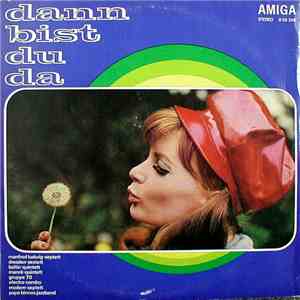 Various - Dann Bist Du Da download flac mp3