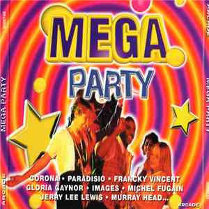 Various - Mega Party download flac mp3