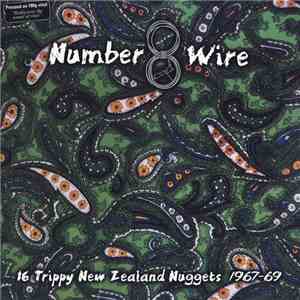 Various - Number 8 Wire: 16 Trippy New Zealand Nuggets 1967-69 download flac mp3