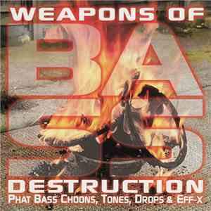 Various - Weapons Of Bass Destruction download flac mp3