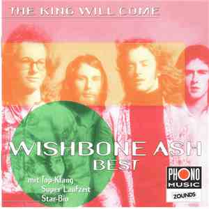 Wishbone Ash - Best - The King Will Come download flac mp3