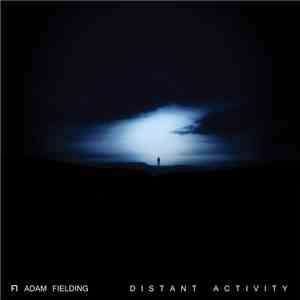 Adam Fielding - Distant Activity download flac mp3