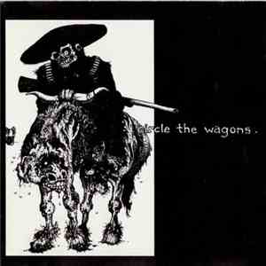 Adam's Alcoholics - Circle The Wagons download flac mp3