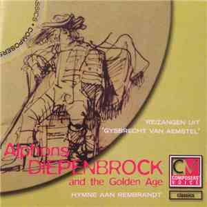 Alphons Diepenbrock - Alphons Diepenbrock And The Golden Age download flac mp3