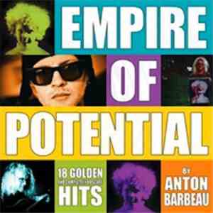 Anton Barbeau - Empire of Potential download flac mp3