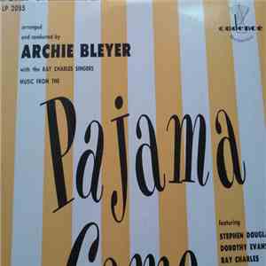 Archie Bleyer With The Ray Charles Singers - Pajama Game download flac mp3