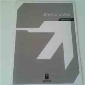 Bfree Presents Lorna Weed - We Act The Fool flac mp3 download