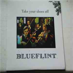 Blueflint - Take Your Shoes Off download flac mp3