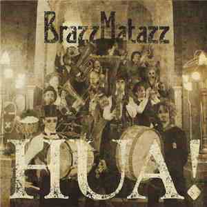 Brazzmatazz - HUA! download flac mp3