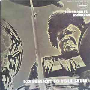 Buddy Miles Express - Expressway To Your Skull download flac mp3