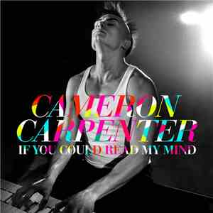 Cameron Carpenter  - If You Could Read My Mind download flac mp3