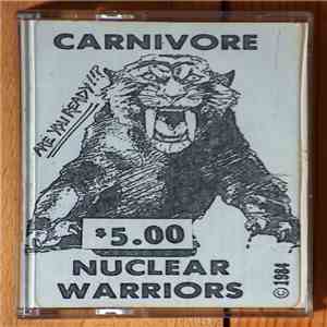 Carnivore - Nuclear Warriors download flac mp3