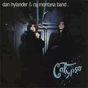Dan Hylander & Raj Montana Band - Calypso download flac mp3
