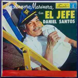 Daniel Santos con La Sonora Marinera - El Jefe flac mp3 download