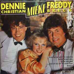 Dennie Christian, Mieke, Freddy Breck - Dennie Christian, Mieke, Freddy Breck download flac mp3