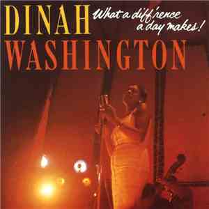 Dinah Washington - What A Diff'rence A Day Makes! download flac mp3