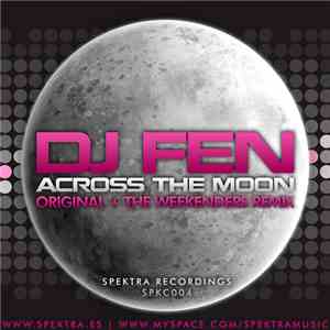 DJ Fen - Across The Moon download flac mp3