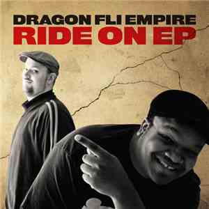Dragon Fli Empire - Ride On EP download flac mp3