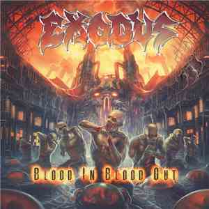 Exodus  - Blood In Blood Out download flac mp3