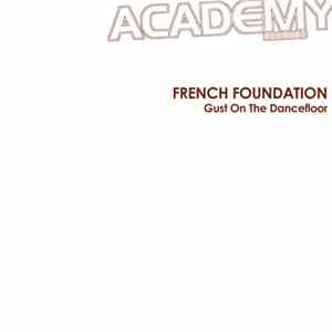 French Foundation - Gust On The Dancefloor download flac mp3