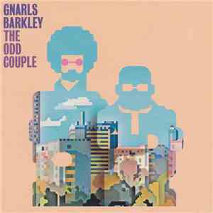 Gnarls Barkley - The Odd Couple download flac mp3