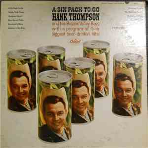 Hank Thompson And His Brazos Valley Boys - A Six Pack To Go download flac mp3