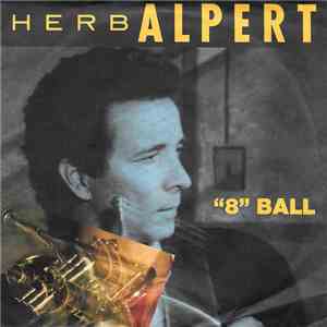 Herb Alpert - "8" Ball download flac mp3
