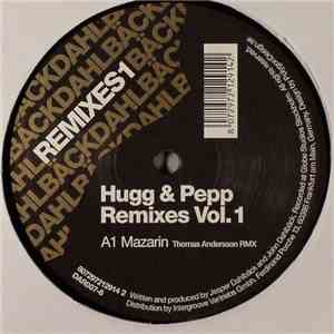 Hugg & Pepp - Remixes Vol. 1 download flac mp3