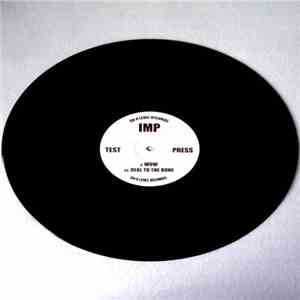 IMP - Wow / Real To The Bone download flac mp3