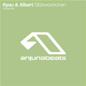 Kyau & Albert - Glühwürmchen download flac mp3