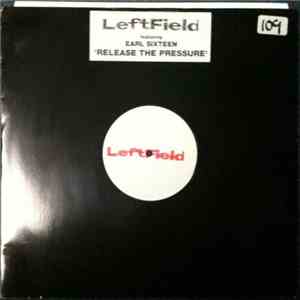 Leftfield - Release The Pressure download flac mp3