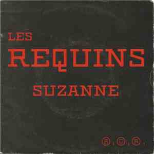 Les Requins  - Suzanne download flac mp3