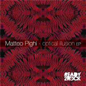 Matteo Pighi - Optical Illusion EP download flac mp3