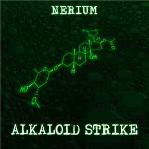 Nerium - Alkaloid Strike download flac mp3