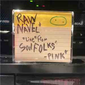 Pink Navel - raw navel "live" download flac mp3