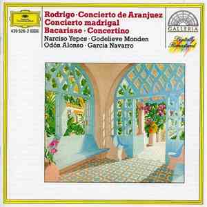 Rodrigo, Bacarisse, Narciso Yepes, Godelieve Monden, Odón Alonso, Garcia Navarro, Orquesta Sinfónica R.T.V. Española, Philharmonia Orchestra - Concierto de Aranjuez/Concierto Madrigal/Concertino download flac mp3