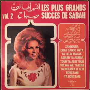 صباح = Sabah - أشهر أغاني صباح = Les Plus Grands Succes De Sabah Vol. 2 download flac mp3
