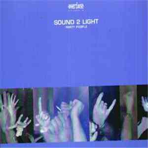 Sound 2 Light - Party People flac mp3 download