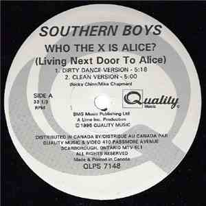 Southern Boys / Gompie - Who The X Is Alice? (Living Next Door To Alice) download flac mp3