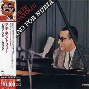 Tete Montoliu / Tete Montoliu Trio - Piano For Nuria download flac mp3