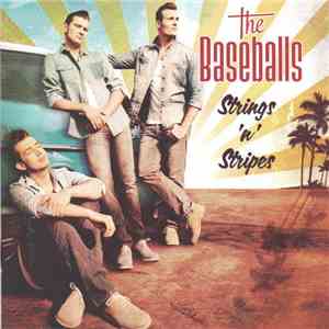 The Baseballs - Strings 'n' Stripes download flac mp3