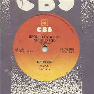 The Clash - Should I Stay Or Should I Go / Straight To Hell download flac mp3
