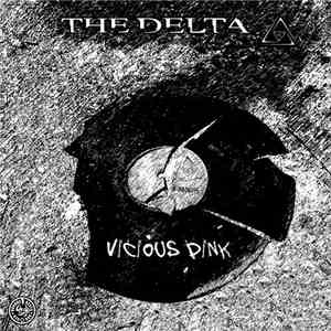 The Delta - Vicious Pink download flac mp3