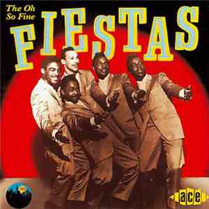 The Fiestas - Oh So Fine download flac mp3