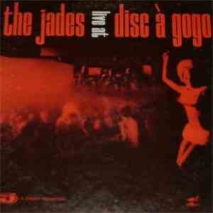 The Jades  - Live At Disc À Gogo download flac mp3